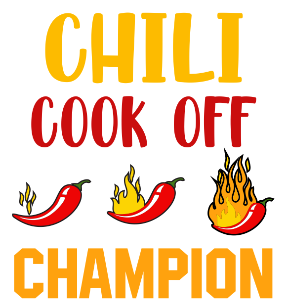 Chili Cook Off Champion HTV